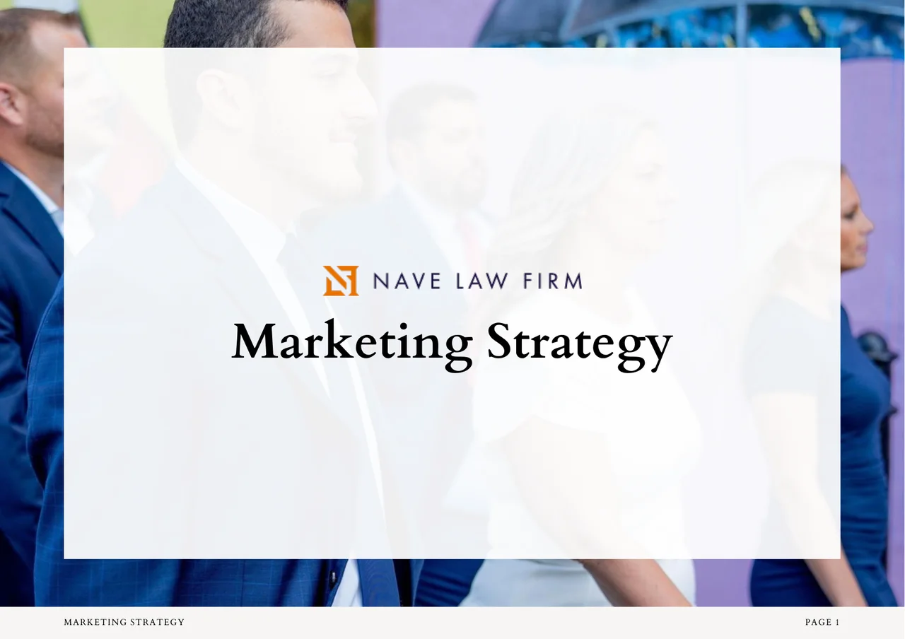 Cover of the Nave Law Firm marketing strategy deck